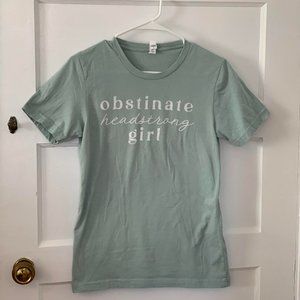 Jane Austen Pride and Prejudice Shirt - Obstinate Headstrong Girl T Shirt